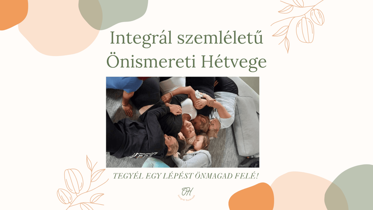 Integrál szemléletű, önismereti hétvége