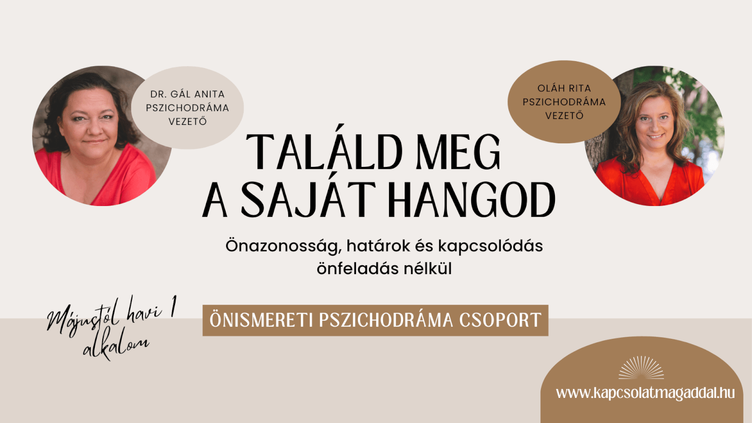 TALÁLD MEG A SAJÁT HANGOD – ÖNISMERETI PSZICHODRÁMA CSOPORT