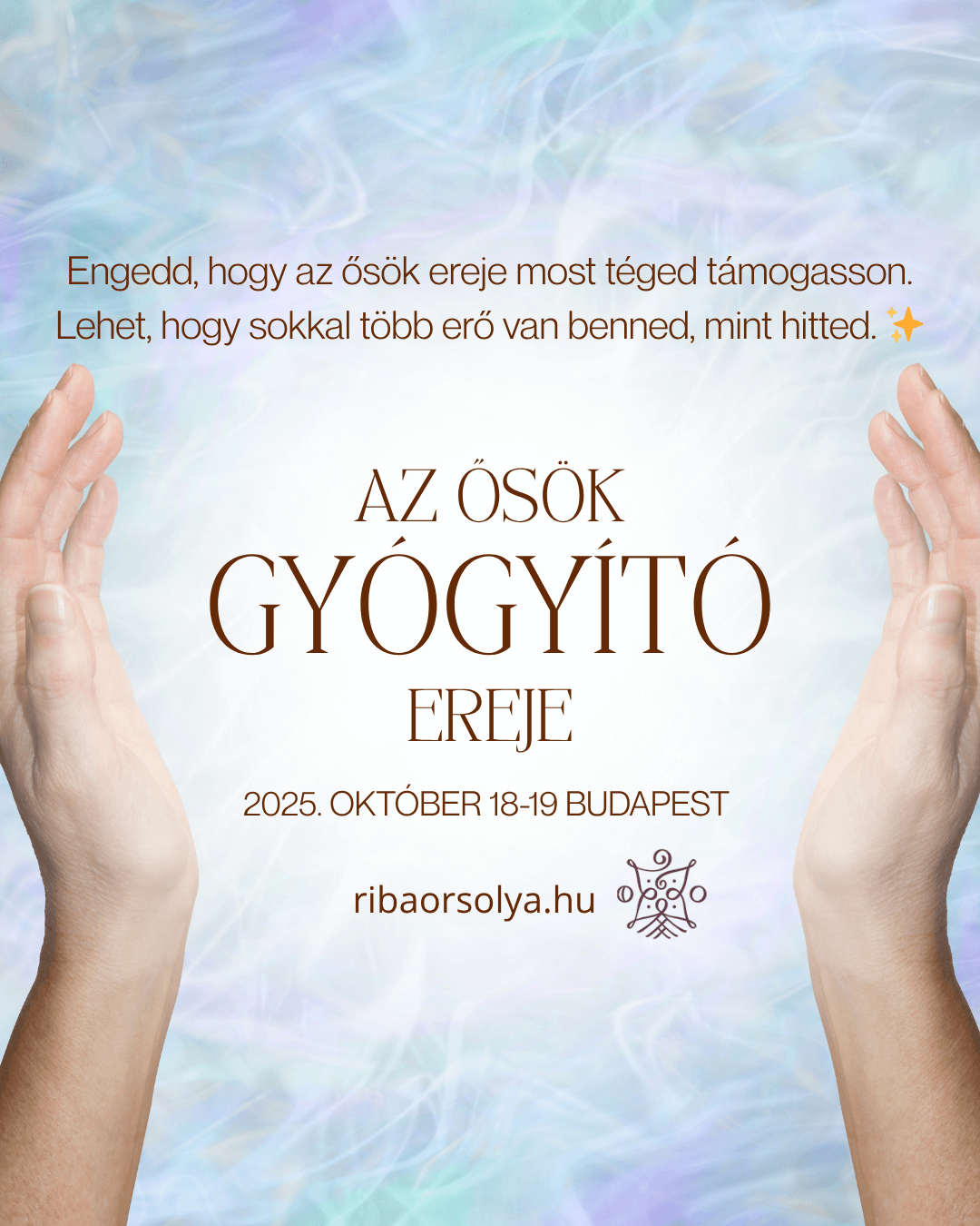 Az Ősök Gyógyító Ereje