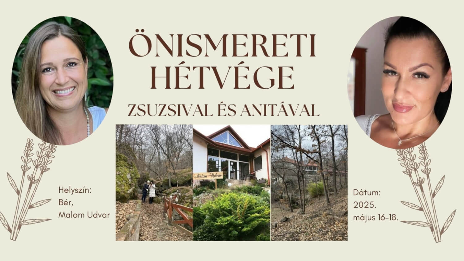 Önismereti hétvége Zsuzsival és Anitával – integrál szemléletű önismereti elvonulás