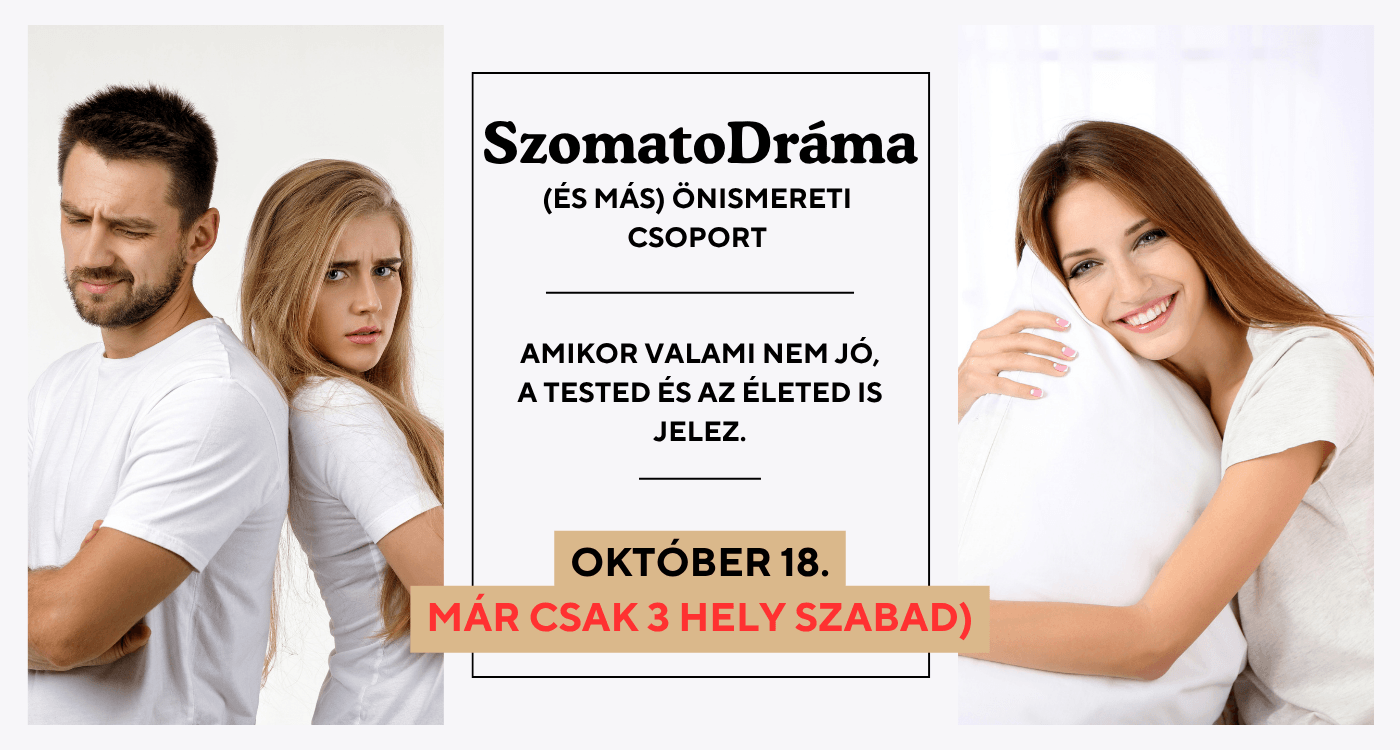 SzomatoDráma (és MÁS) csoport Budapesten – október 18-án, vasárnap