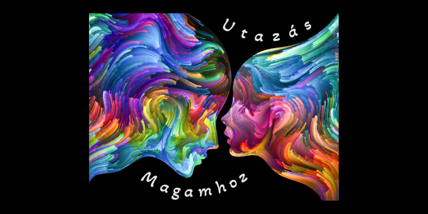 Utazás Magamhoz – 4 alkalmas integrál flow önismereti csoport