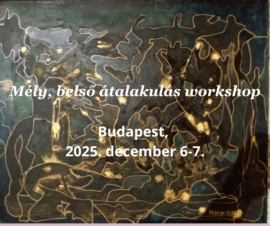 Mély, belső átalakulás workshop